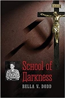 School of Darkness Bella V. Dodd