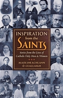 Inspiration from the Saints by Maolsheachlann O'Ce