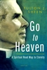 Go to Heaven by Fulton J. Sheen
