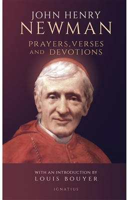 Prayers Verses Devotions by: John Henry Newman