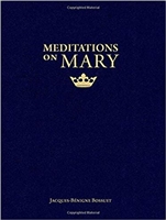 Meditations on Mary by Jacques-Benigne Bossuet