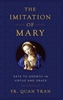 The Imitation of Mary by Fr. Quan Tran