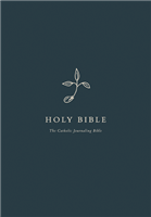 The Catholic Journaling Bible by Our Sunday Visitor