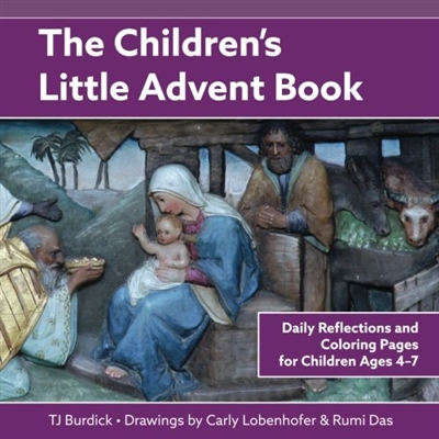 The Children's Little Advent Book by TJ Burdick
