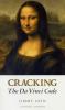 Cracking the Da Vinci Code, by Jimmy Akin