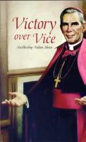 Victory over Vice by Archbishop Fulton Sheen