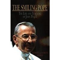 The Smiling Pope by Raymond and Lauretta Seabeck