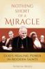 Nothing Short of a Miracle by Patricia Treece