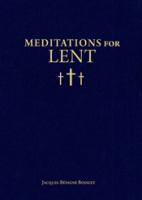 Meditations for Lent by Bishop Bossuet