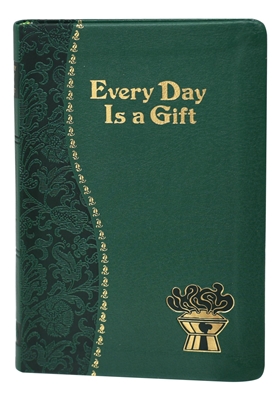 Every Day Is A Gift  195/19