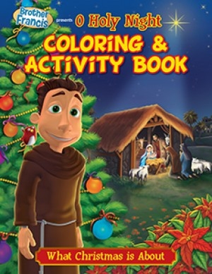 The King is Born What Christmas is About: Coloring and Activity Book