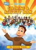 The Saints Coloring and Activity Book: Our Heavenly Friends