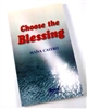 Choose he Blessing by Maisa Castro