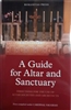 A Guide for Altar and Sanctuary by Cardinal Vaughan