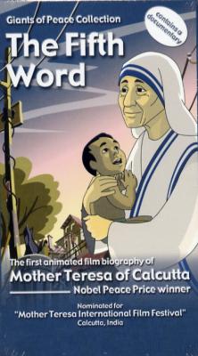 Mother Teresa of Calcutta - The Fifth Word Video DVD