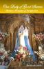 Our  Lady of Good Success--History, Miracles & Prophecies DVD
