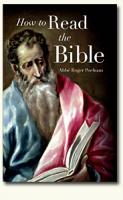 How to Read the Bible by Abbe Roger Poelman