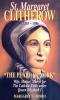 St. Margaret Clitherow by Margaret T. Monro - Catholic Saint Book, 85pp.