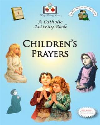Children's Prayers, A Catholic Activity Book