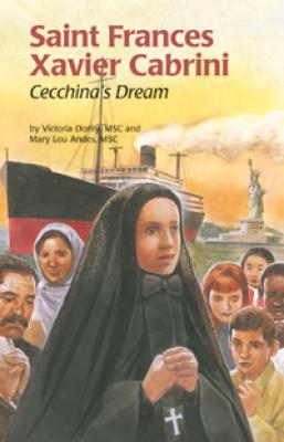 Saint Frances Xavier Cabrini, CecchinaÂ’s Dream