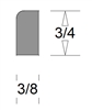 Base Shoe- 3/4" tall x 3/8" thick (1/8 rounded edge)