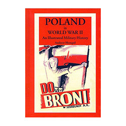 Poland's participation in World War II is generally little known in the West and is often reduced to stereotypes advanced by the media: German planes attacking the civilian population in 1939 and Polish cavalry charging German tanks.