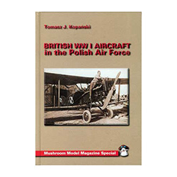 The world will always remember November 1918 for the signing of the Armistice and the cessation of WWI. For the Polish nation, this meant freedom for the first time in 123 years. Discover through intriguing text and photographs how the Polish Air Force...