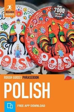 The Rough Guide Polish Phrasebook is the definitive phrasebook to help you make the most of your time in Poland. Whether you want to book a hotel room, ask what time the train leaves or buy a drink from the bar, this new phrasebook has a dictionary of o