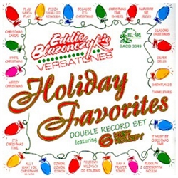 Eddie Blazonczyk's Versatones Holiday Favorites - 26 Songs!