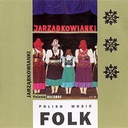 Polish Folk Music Volume 36 - Jarzabkowianki