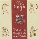 Na Noge - Sielska Kapela Weselna