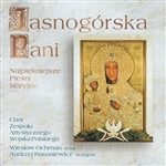 Jasnogorska Pani - Najpiekniejsze Piesni Maryjne - The Most Beautiful Marian Music