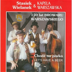 Stasiek Wielanek & Kapela Warszawska