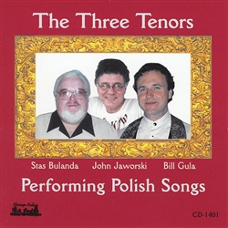 The Three Tenors Performing Polish Songs - Bulanda, Jaworski and Gula