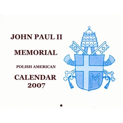 John Paul II Polish American Calendar 2007 By Donald Samull