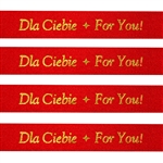 'Dla Ciebie * For You!' Ribbon: Red with Metallic Gold