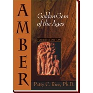 Amber: Golden Gem of the Ages, Fourth Edition is unique --· because it describes the Baltic amber industry which has utilized amber as a gem stone throughout the ages. It also describes a variety of fossil resins, their characteristic and locations.