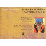 Pastoral Christmas Mass And Koledy Notebook - Msza Pasterska