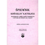 Spiewnik Koscielny Katolicki  - Catholic Church Old Polish Hymnal - Advent Hymns - Piesni Adwentowe Small Version