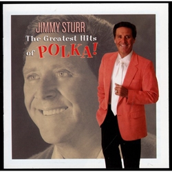 Jimmy Sturr - The Greatest Hits of Polka!