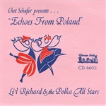Echoes From Poland By Li'l Richard and His Polka All-Stars