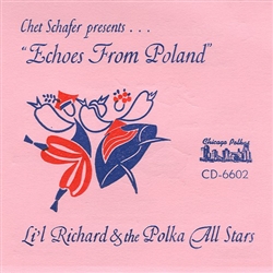 Echoes From Poland By Li'l Richard and His Polka All-Stars