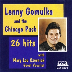 Lenny Gomulka & The Chicago Push - 26 Hits