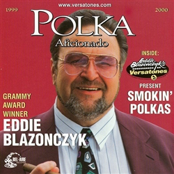 Eddie Blazonczyk - Smokin Polkas