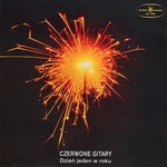 Dzien Jeden w Roku By Czerwone Gitary - One Day In The Year