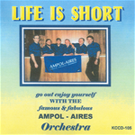 Ampol Aires - Life is Short