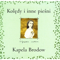 The folk music band Kapela Brodow performs Polish carols in old Polish style using traditional instruments.  From among hundreds of Polish Christmas hymns the band has chosen these from several collections:  those of Oskar Kolberg, a 19th century Polish e