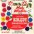 Sliczne Koledy Swiateczne - Polish Holiday Carols with Li'l Wally - Maly Wadziu spiewa