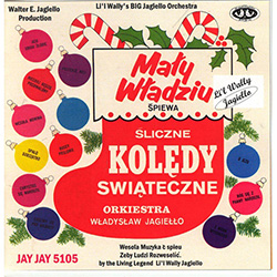 Sliczne Koledy Swiateczne - Polish Holiday Carols with Li'l Wally - Maly Wadziu spiewa