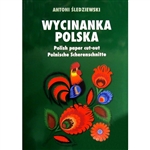 Wycinanka Polska - Polish Paper Cut-out - Polnische Scherenschnitte